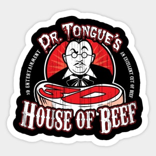 Dr. Tongue's 3D House of Beef Sticker